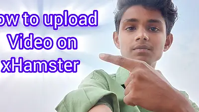 How to upload video on xhamistar